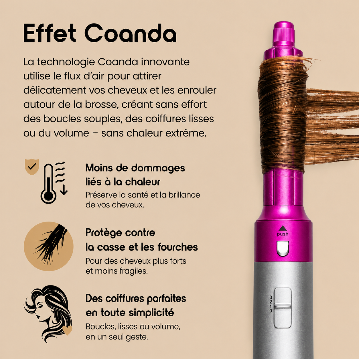 Effet Coanda : la mèche s'enroule seule autour de l'embout (Rose)